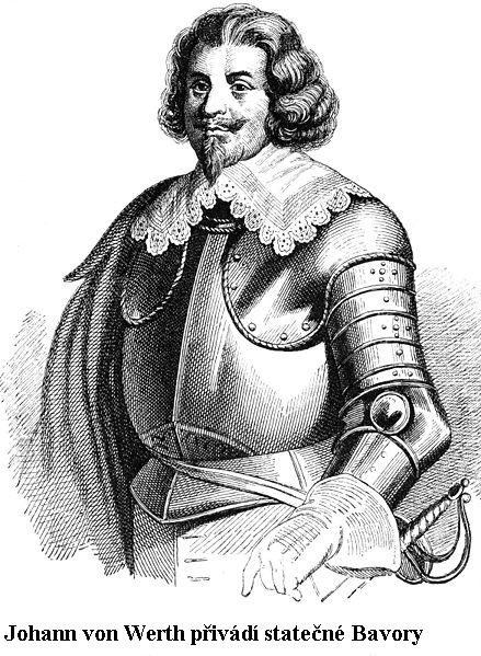 Johann von Werth přivádí statečné Bavory